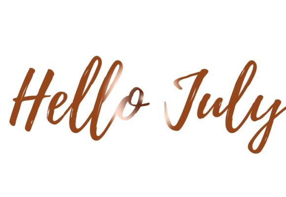 Hello July!